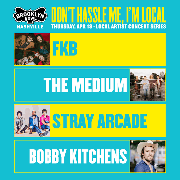 FKB, THE MEDIUM, STRAY ARCADE & BOBBY KITCHENS