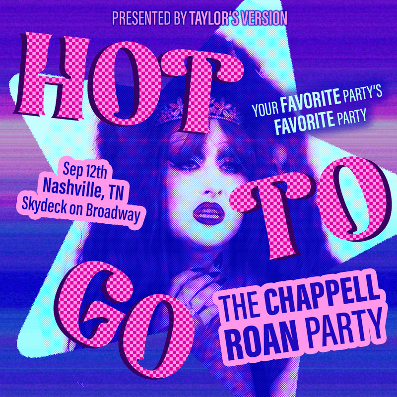 Hot To Go | The Chappell Roan Party