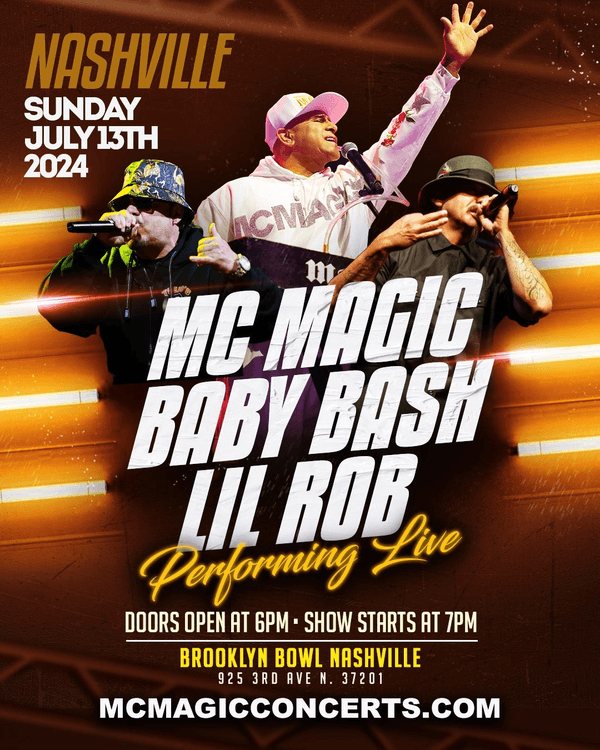 MC MAGIC, BABY BASH, & LIL' ROB