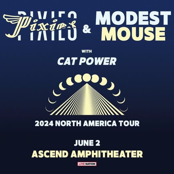 Pixies and Modest Mouse with Cat Power