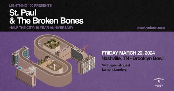 Lightning 100 Presents: St. Paul & The Broken Bones