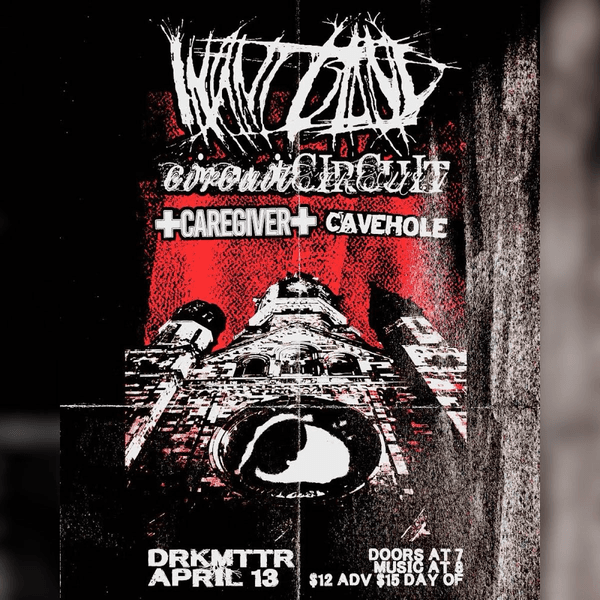 Infant Island // Circuit Circuit // Caregiver // Cavehole