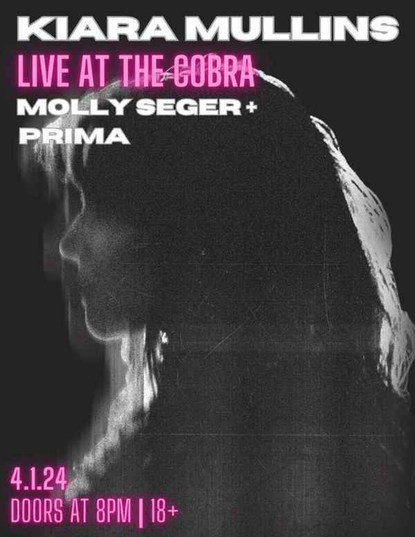 Kiara Mullins // Molly Seger // Prima