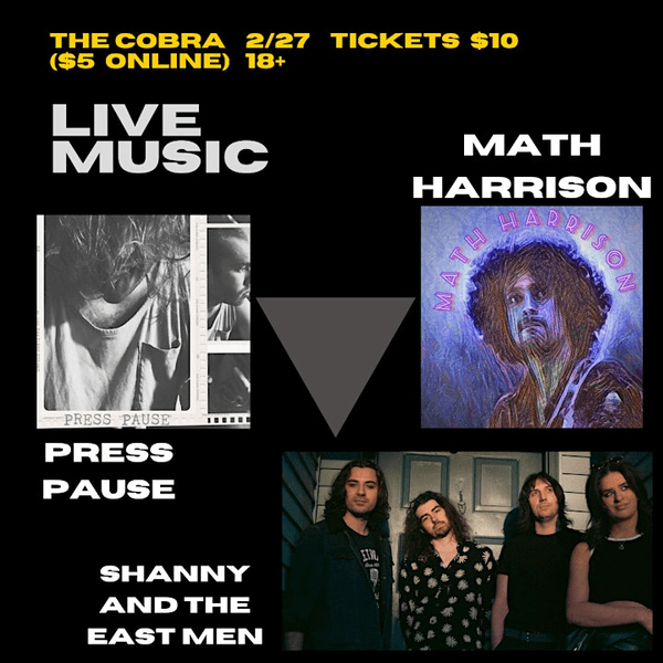 Math Harrison // Shanny & the Eastmen // Press Pause