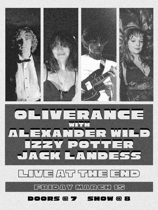 Oliverance, w/Jack Landess, Izzy Potter & Alexander Wild
