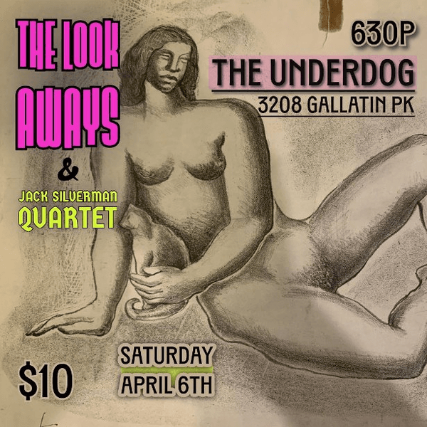 The Look Aways & Jack Silverman Quartet