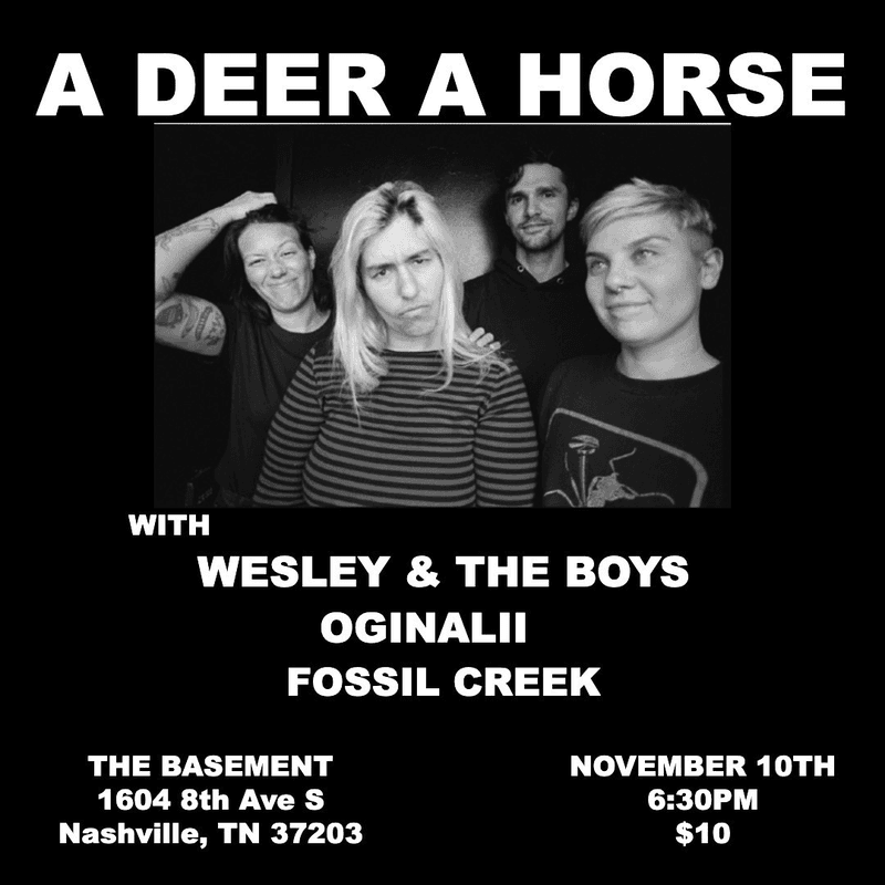 A Deer A Horse // Wesley and The Boys // Oginalii // Fossil Creek
