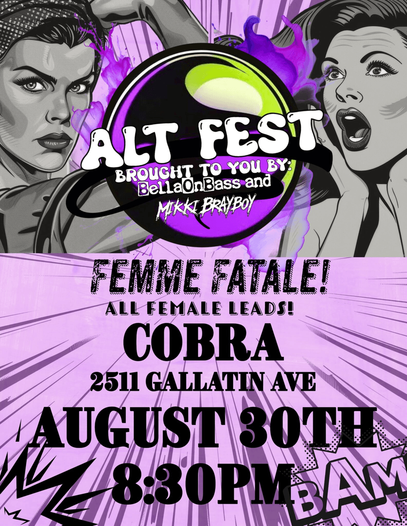 ALT FEST | Brought to you by: BellaOnBass & Mikki Brayboy