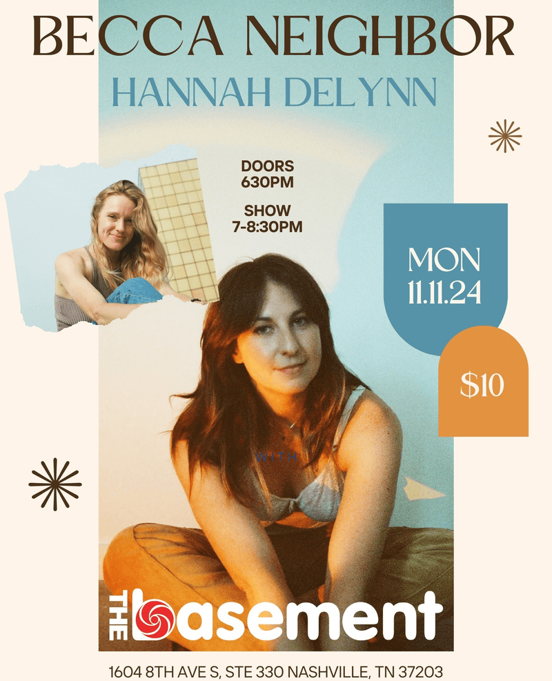 Becca Neighbor // Hannah Delynn