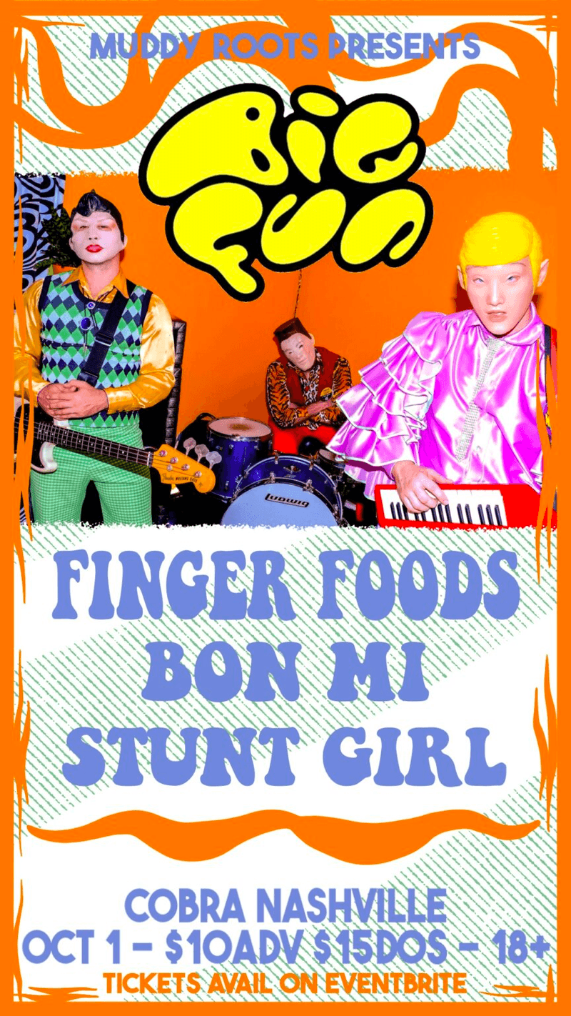 BIG FUN // Finger Foods // Bon Mi // Stunt Girl