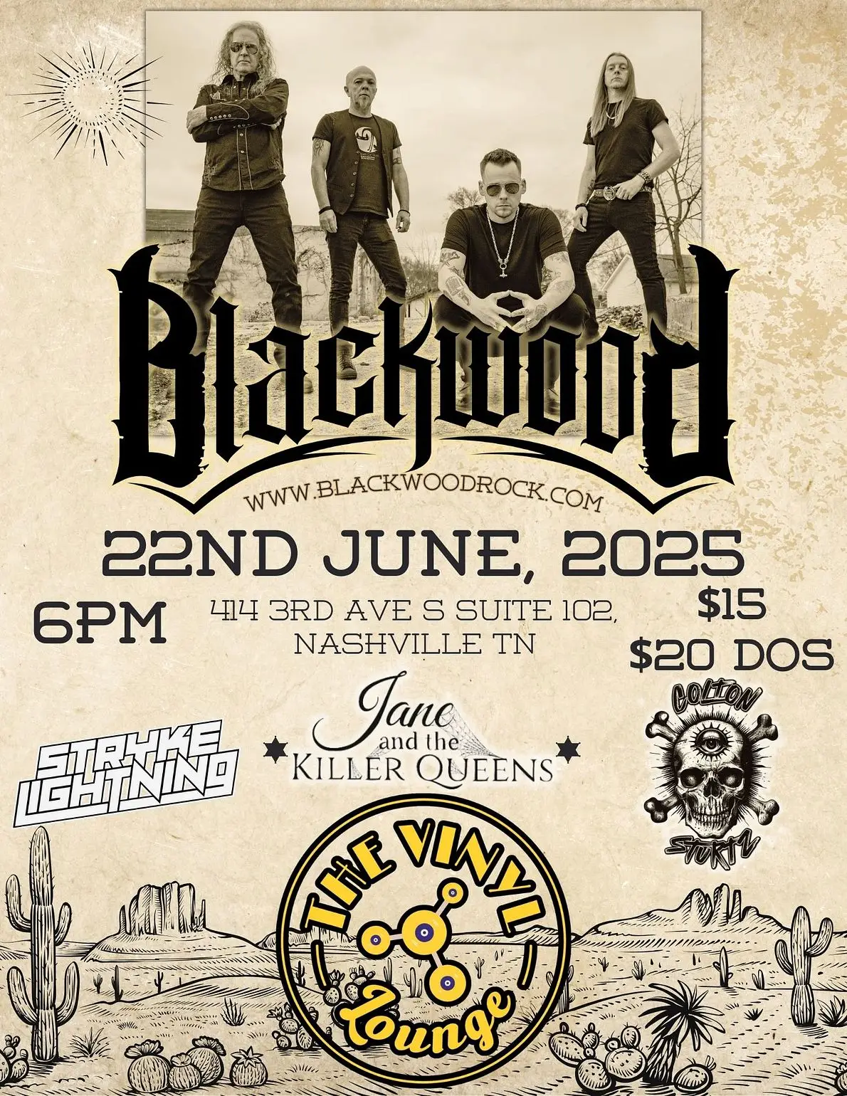 Blackwood // Stryke Lightning // Jane and The Killer Queens // Colton Sturtz