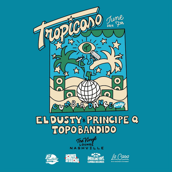 Border Sessions Presents: Tropicoso, A Cumbia Dance Party