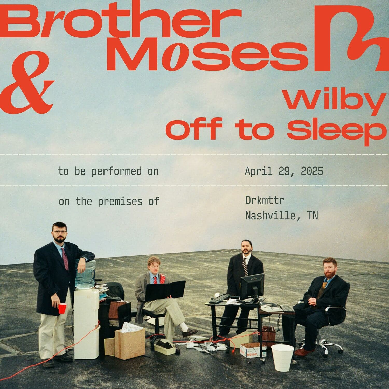 Brother Moses // Wilby // Off to Sleep