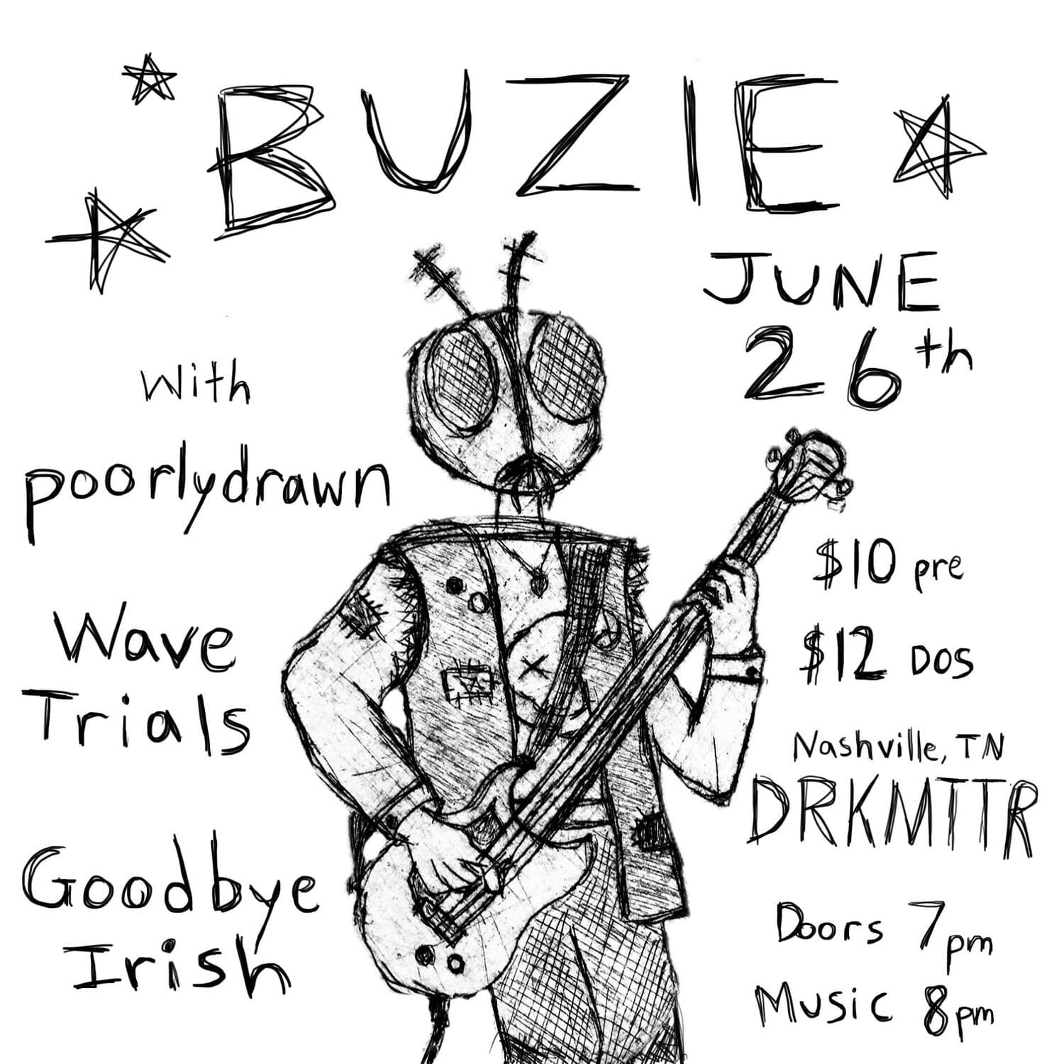 Buzie // Poorly Drawn // Wave Trials // Goodbye Irish