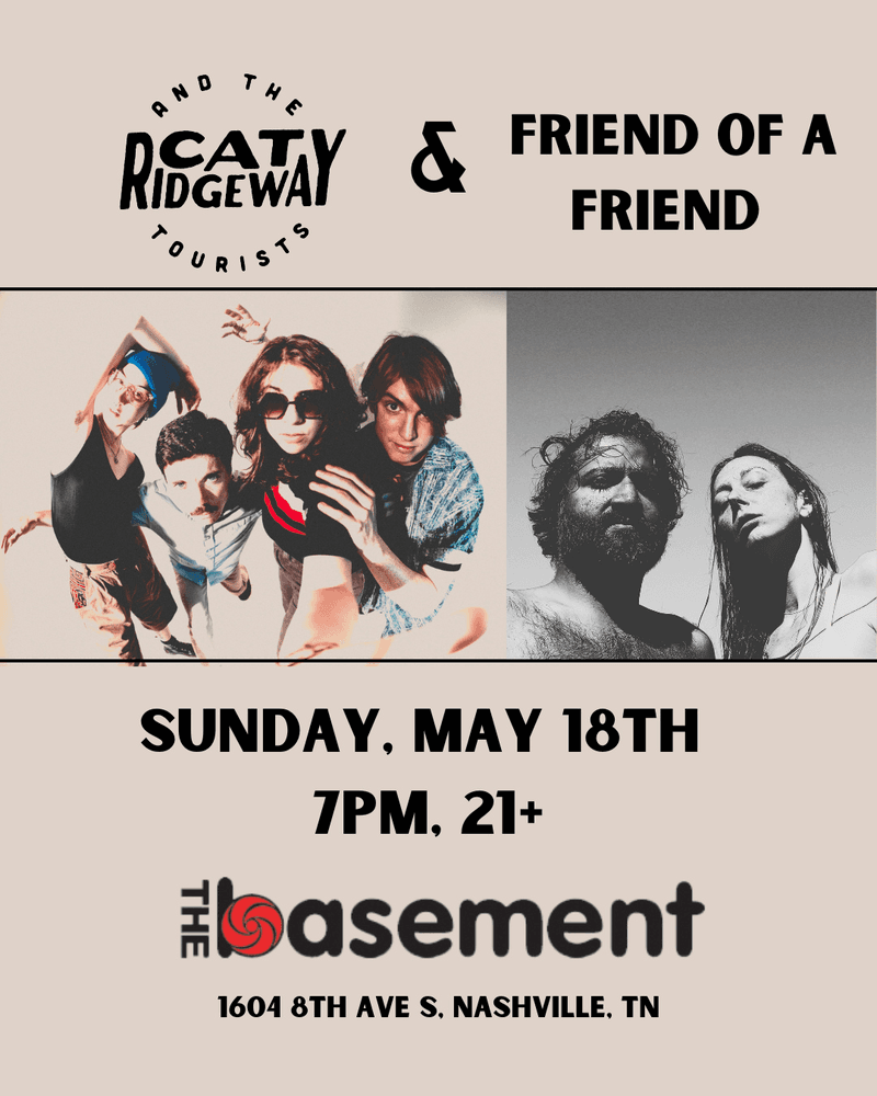 Cat Ridgeway & The Tourists // Friend of a Friend