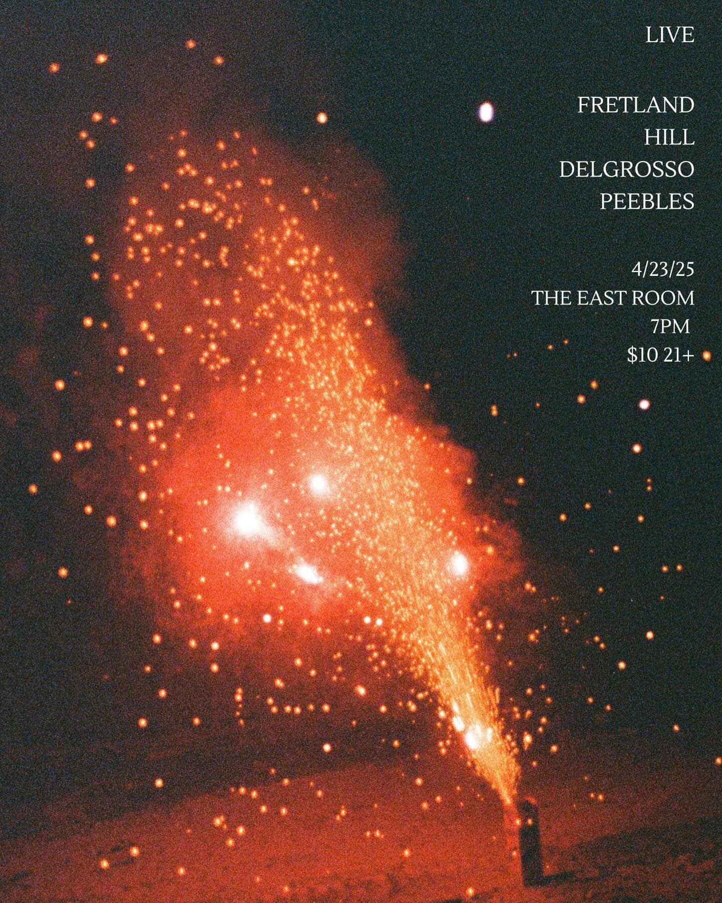 Charlie Hill // Fretland // Delgrosso // Hayes Peebles