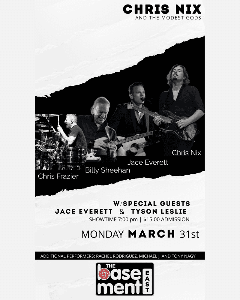 Chris Nix and the Modest Gods // Jace Everett // Tyson Leslie