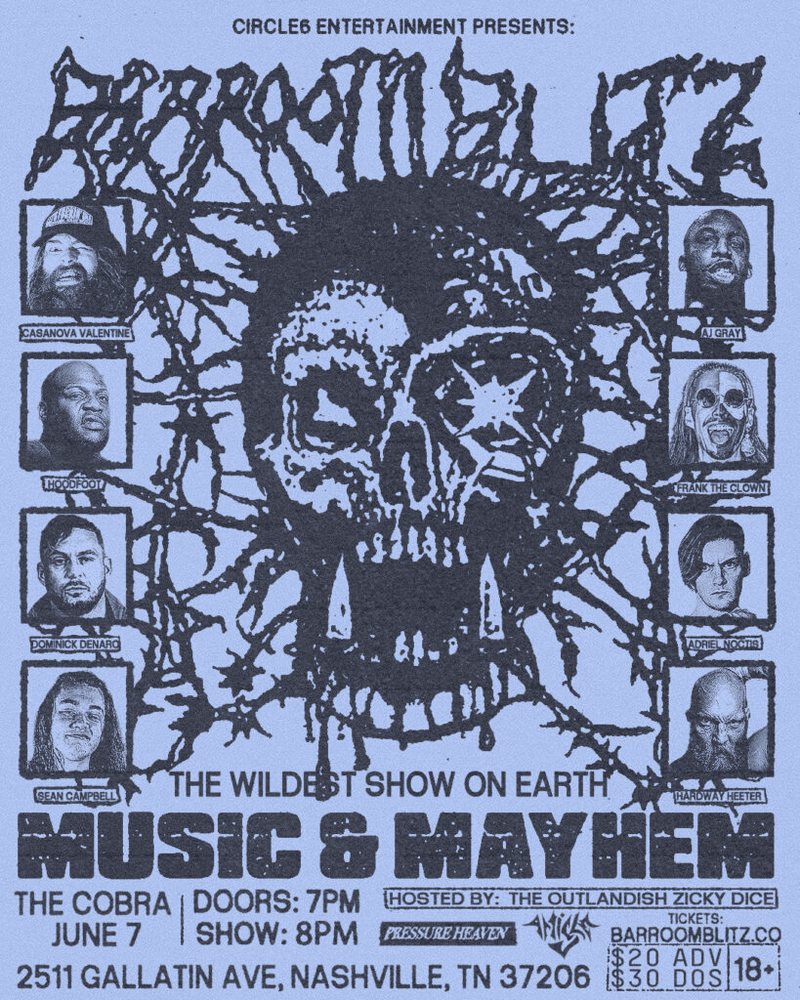 Circle 6 Entertainment Presents: BARROOM BLITZ