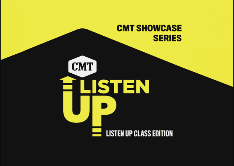 CMT Showcase Series - Listen Up Class Edition