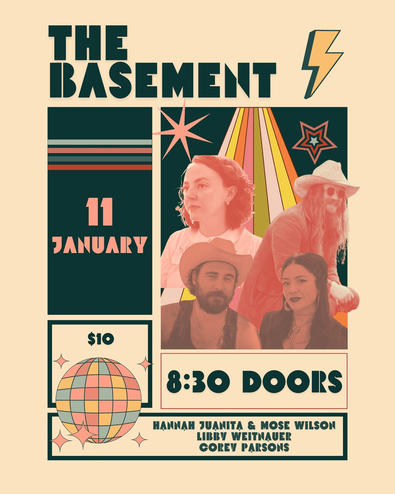 Corey Parsons // Libby Weitnauer // Hannah Juanita // Mose Wilson