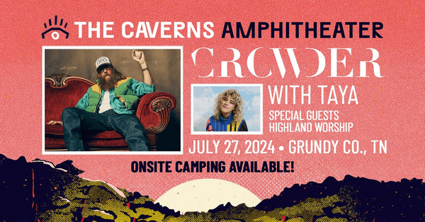 Crowder at The Caverns Outdoor Amphitheater w/ TAYA