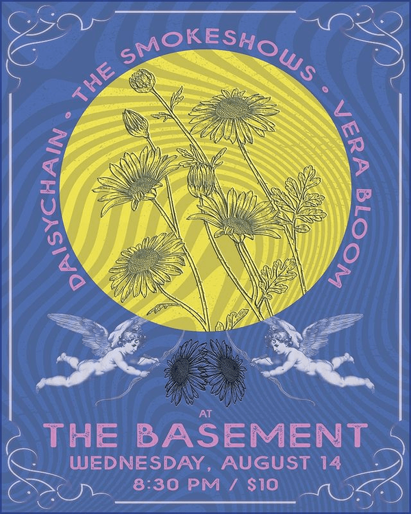 Daisychain // The Smokeshows // Vera Bloom