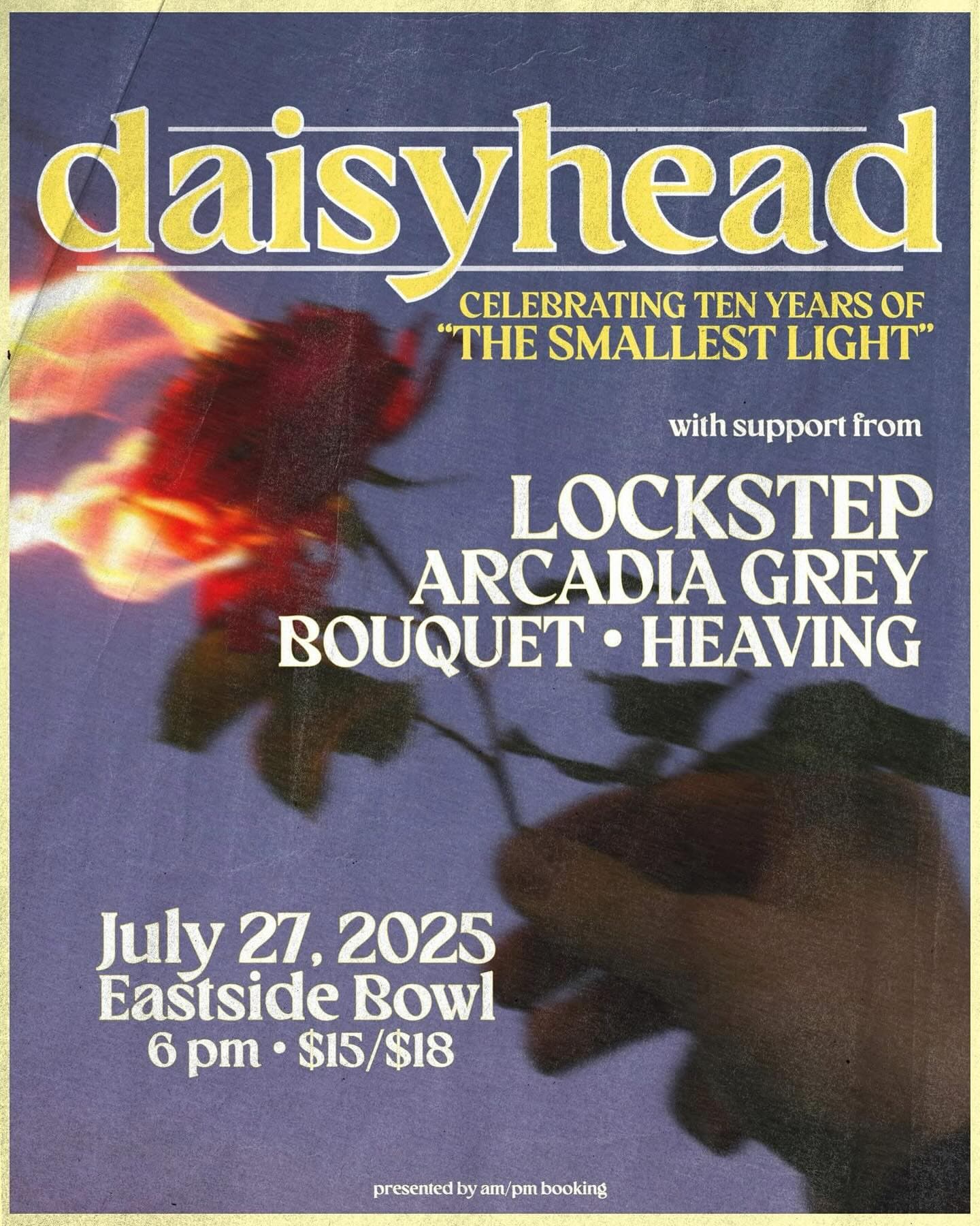 Daisyhead // Arcadia Grey // Bouquet // Heaving