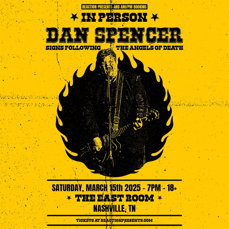 Dan Spencer // The Angels of Death // Signs Following