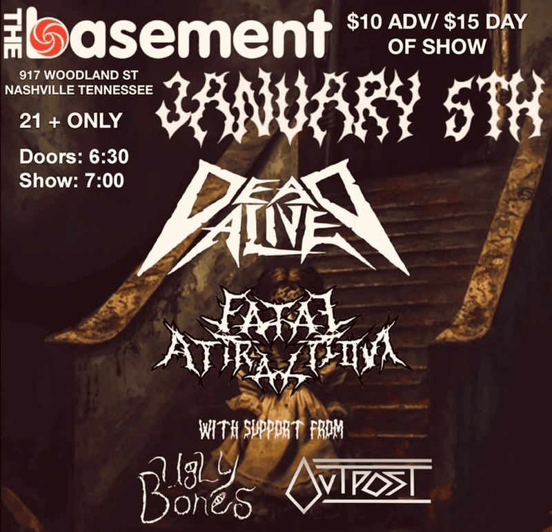 Dead Alive // Fatal Attraction // Outpost // Ugly Bones