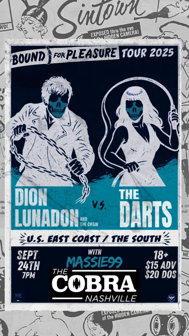 Dion Lunadon & the Chain // The Darts // Massie99