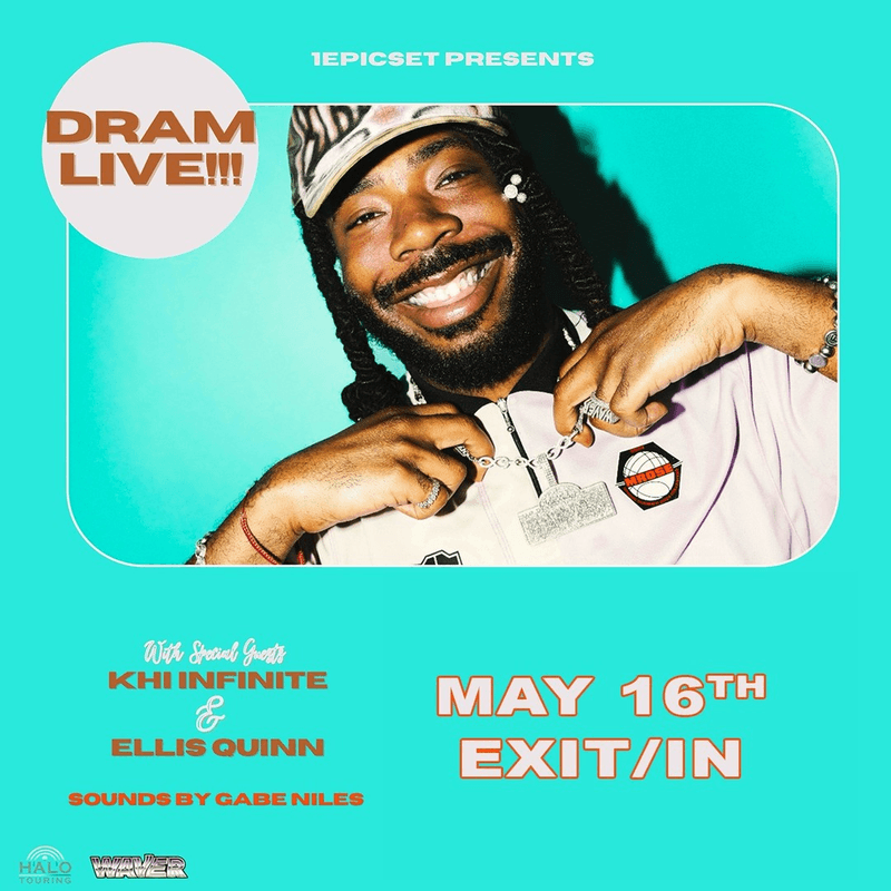 DRAM // KHI INFINITE // ELLIS QUINN // Sounds by Gabe Niles