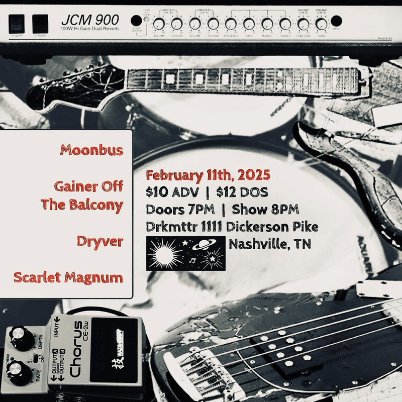 Dryver // Scarlet Magnum // Gainer off the Balcony // Moonbus