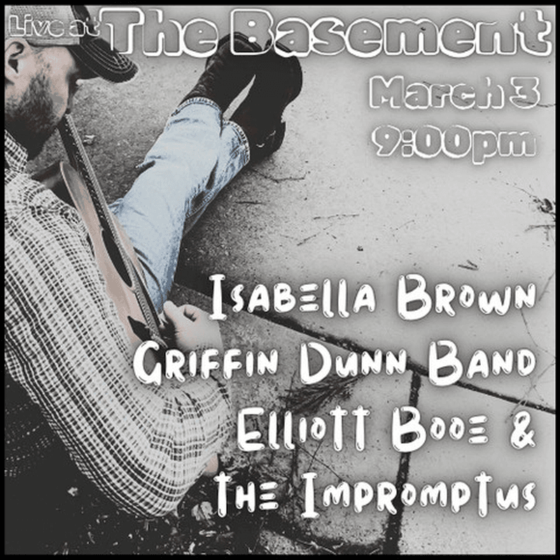 Elliott Booe & The Impromptus // Griffin Dunn // Isabella Brown
