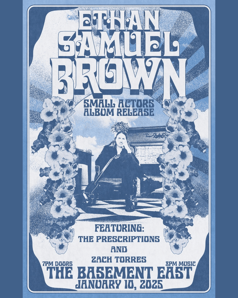 Ethan Samuel Brown // The Prescriptions // Zach Torres