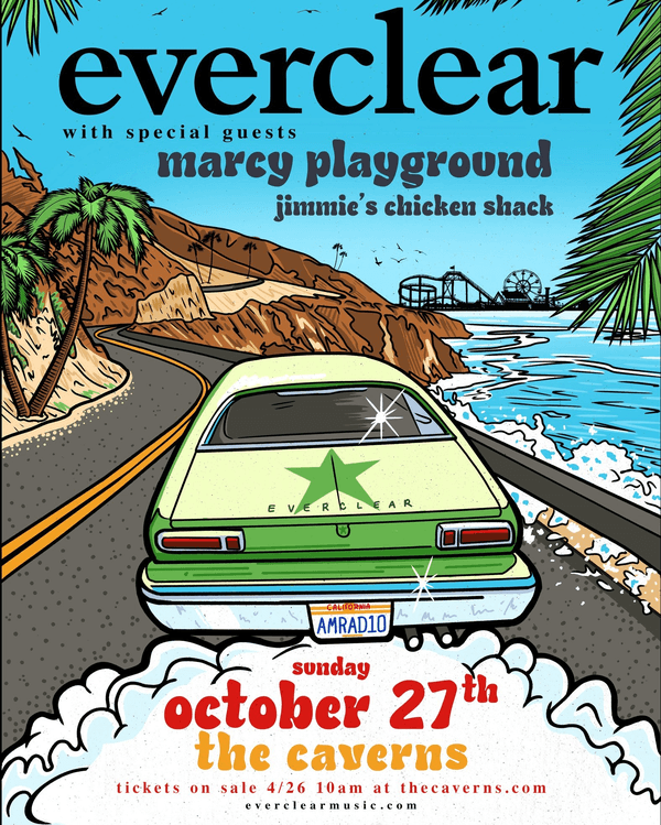 Everclear // Marcy Playground // Jimmie's Chicken Shack