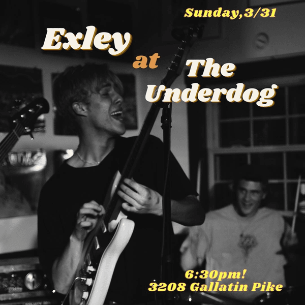 Exley @ The Underdog