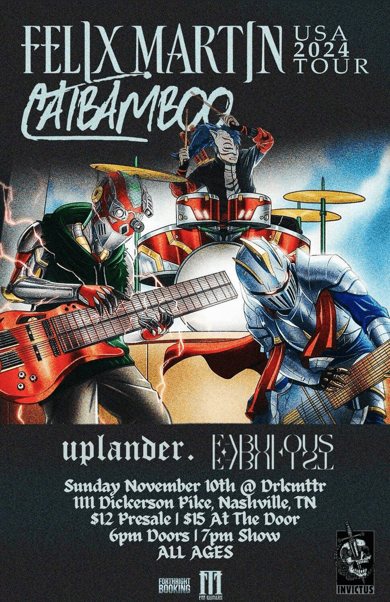 Felix Martin // Catbamboo // Uplander // Fabulous Fabulist