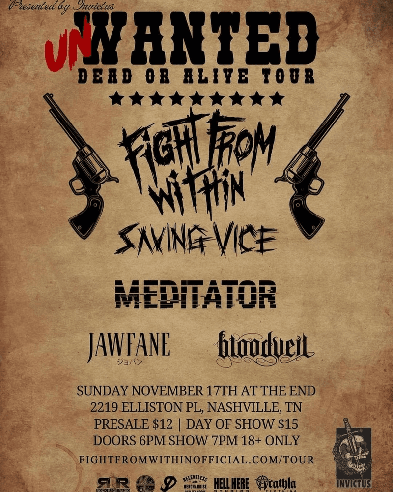 Fight From Within // Saving Vice // Jawfane // Bloodveil // Meditator