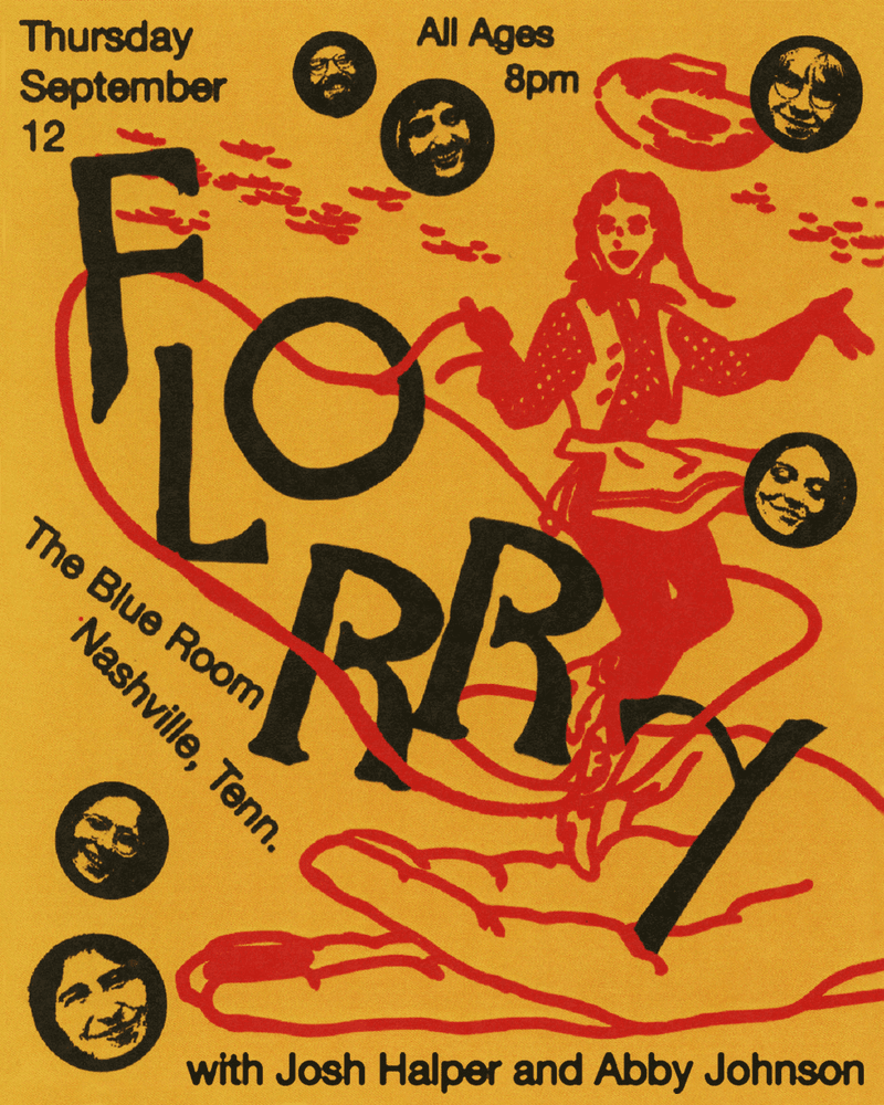 Florry // Josh Halper // Abby Johnson