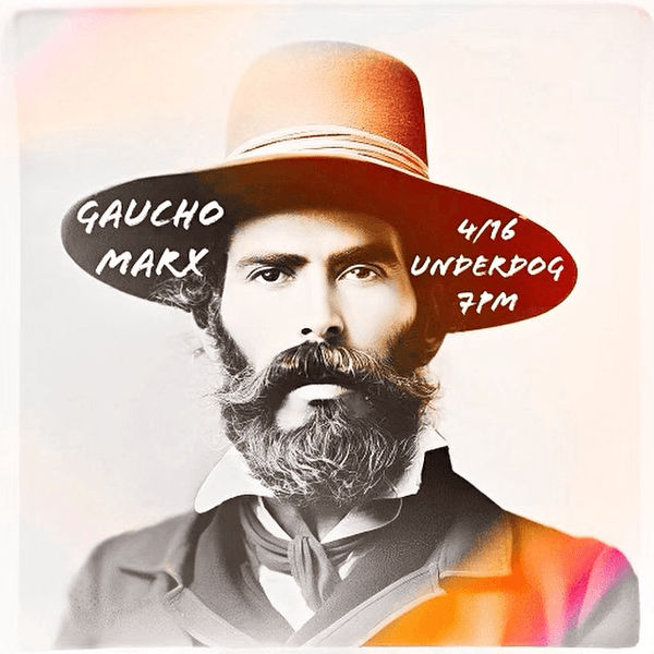 Gaucho Marx