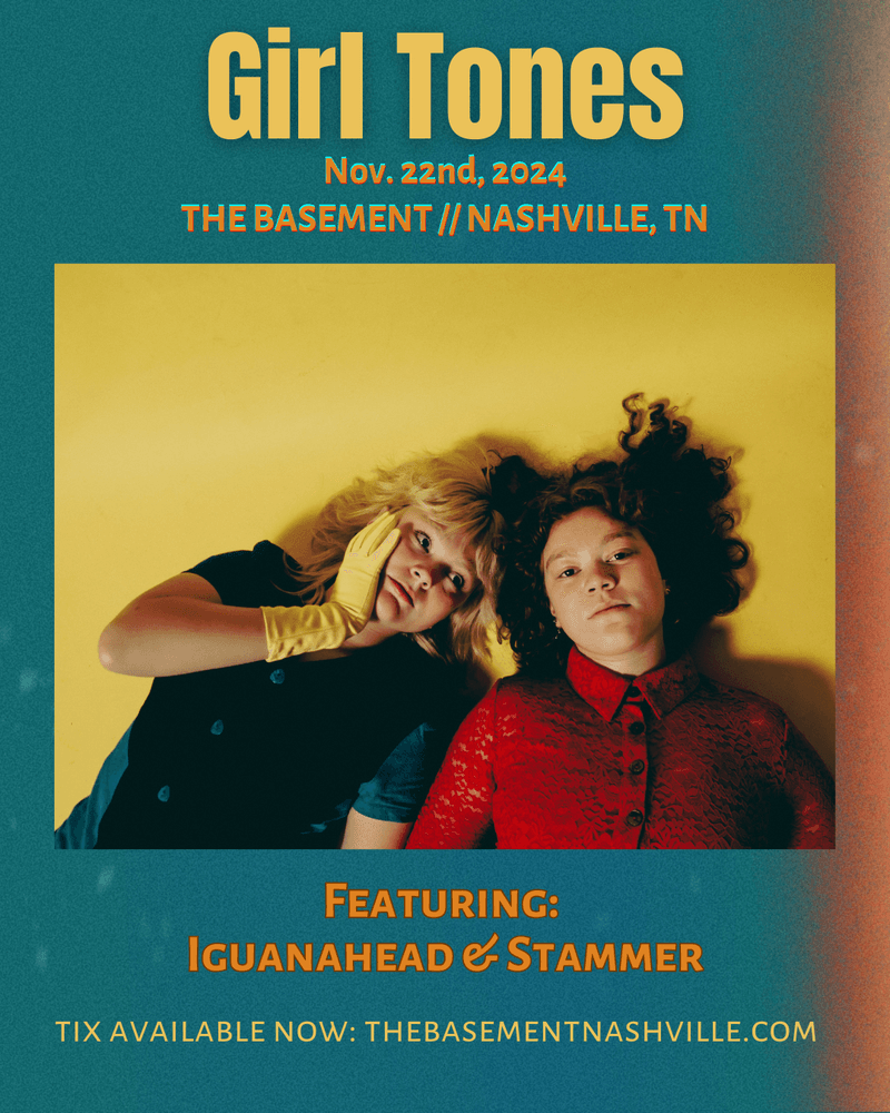 Girl Tones // Iguanahead // Stammer