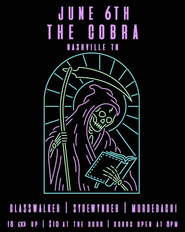 Glasswalker // Sydewynder // Murderachi