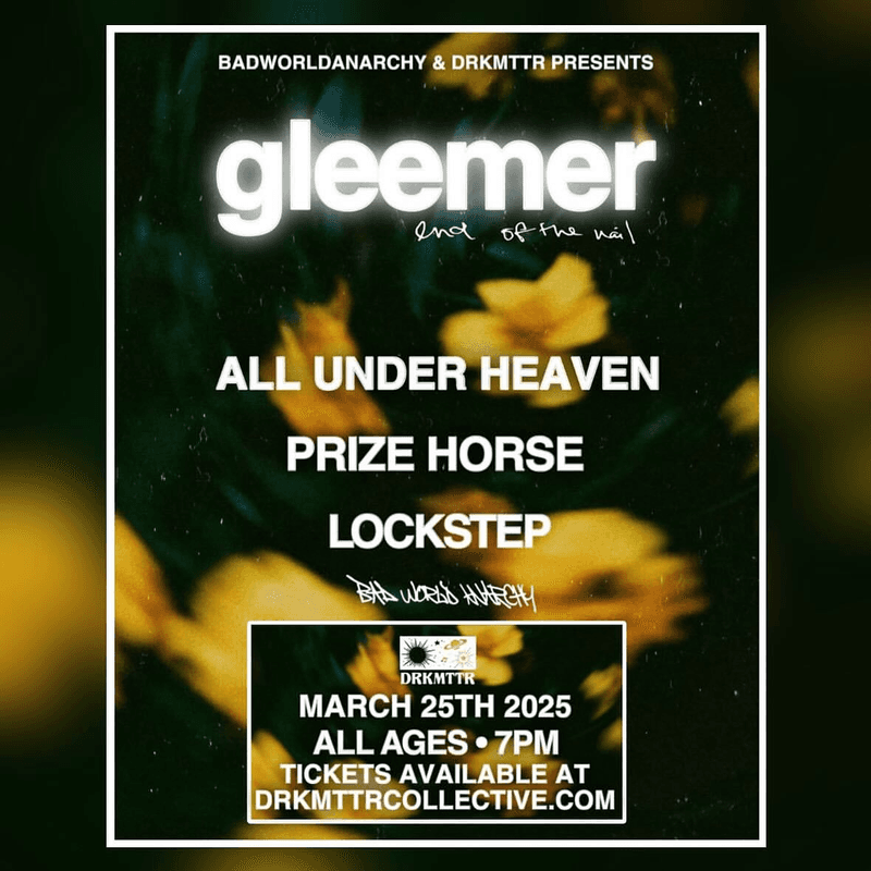 Gleemer // All Under Heaven // Prize Horse // Lockstep