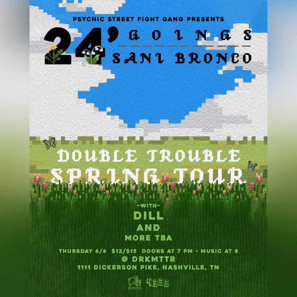 Goings & Sani Bronco w/ Dill