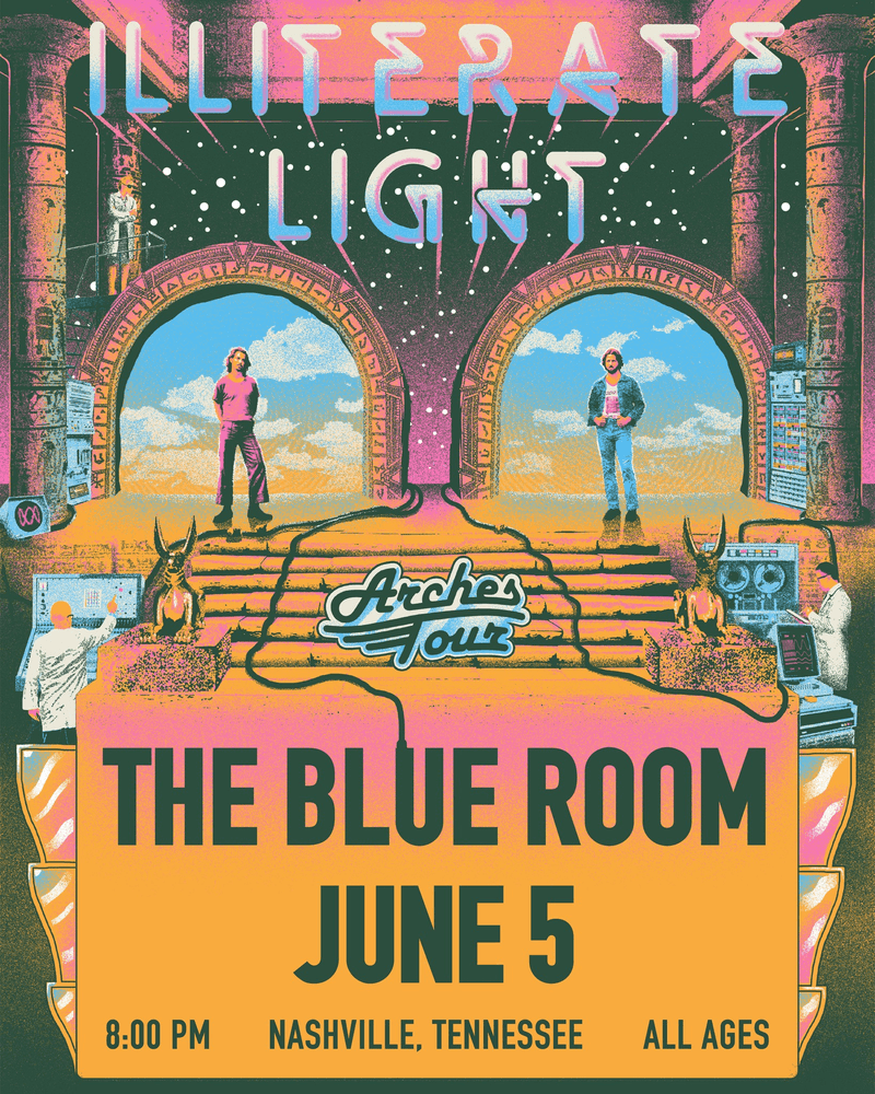 Illiterate Light - Arches Tour