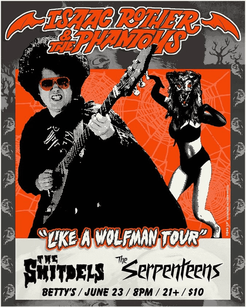 Isaac Rother & The Phantoms // The Serpenteens // The Shitdels