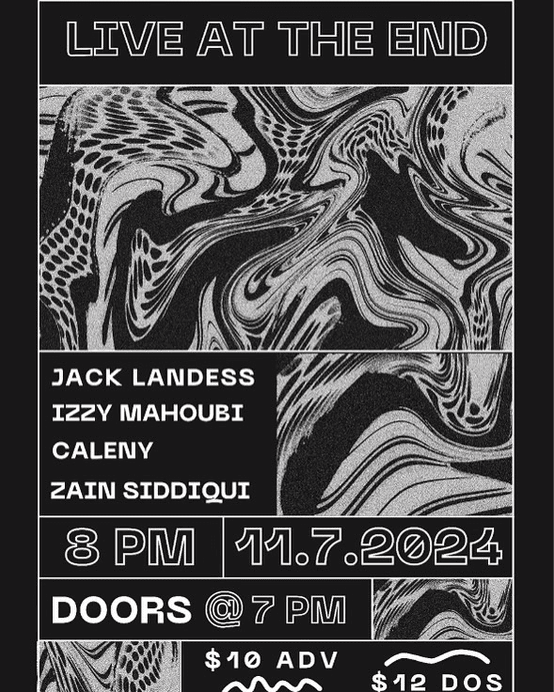 Jack Landess // Izzy Mahoubi // Caleny // Zain Siddiqui