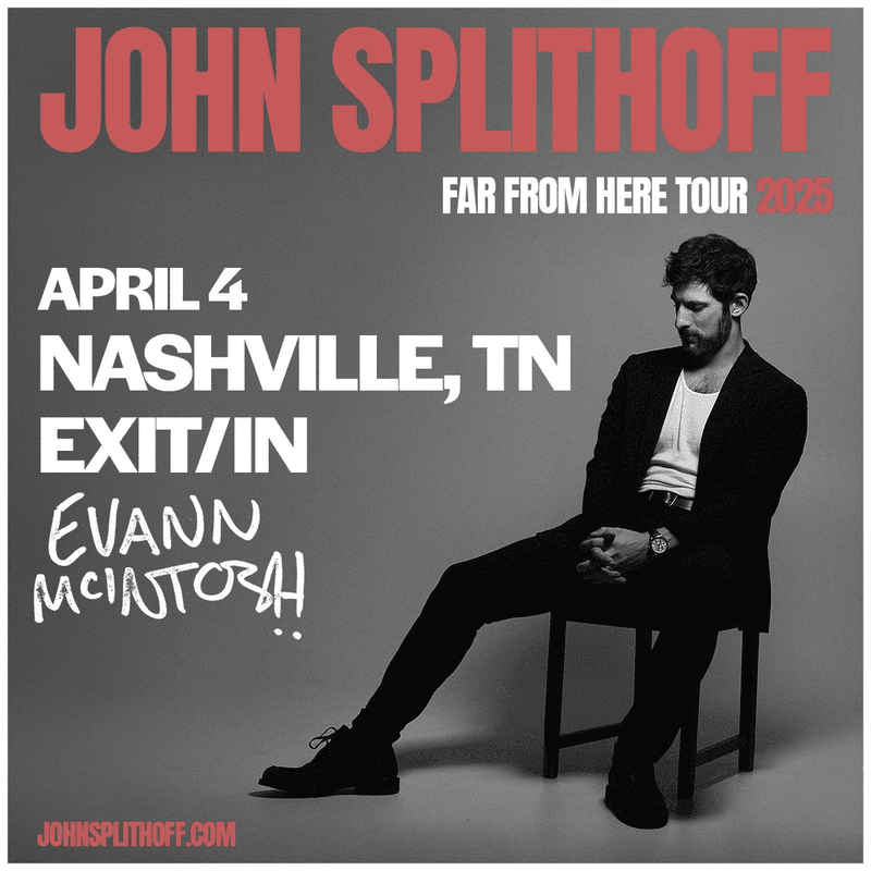 John Splithoff // Evann McIntosh - Far From Here Tour