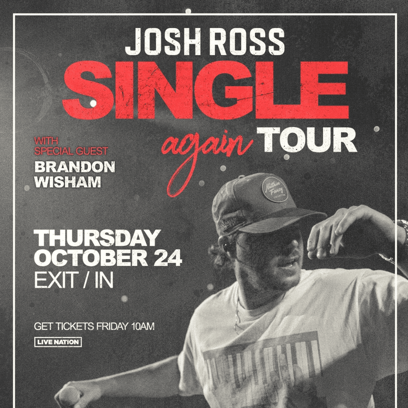 JOSH ROSS: SINGLE AGAIN TOUR