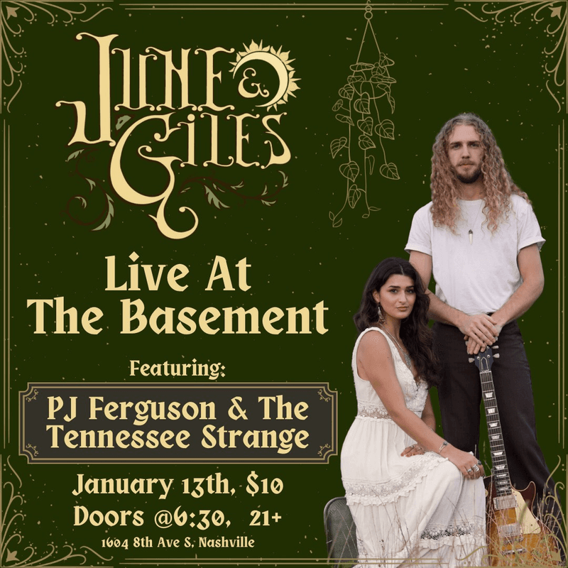 Junes & Giles // PJ Ferguson & The Tennessee Strange - Live at The Basement